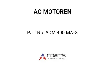 ACM 400 MA-8