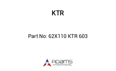 62X110 KTR 603