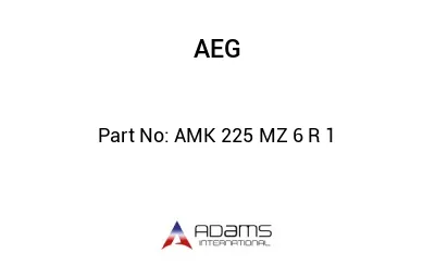 AMK 225 MZ 6 R 1