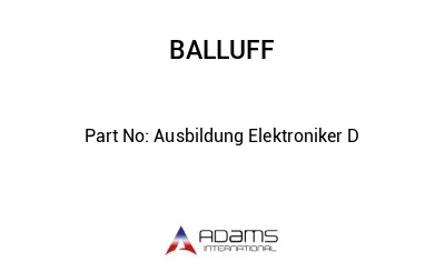 Ausbildung Elektroniker D									