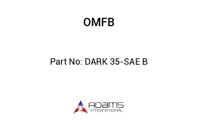 DARK 35-SAE B