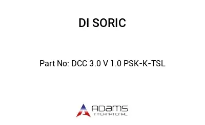 DCC 3.0 V 1.0 PSK-K-TSL