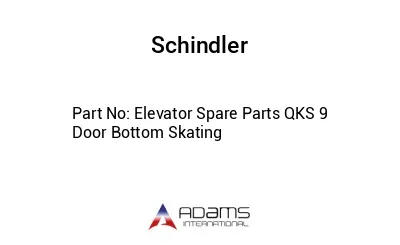 Elevator Spare Parts QKS 9 Door Bottom Skating