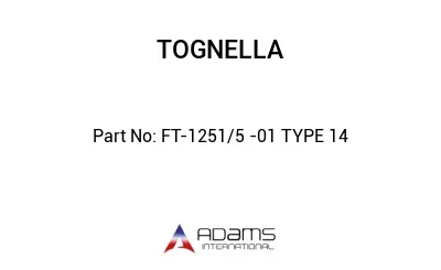 FT-1251/5 -01 TYPE 14