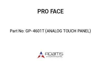 GP-4601T (ANALOG TOUCH PANEL)