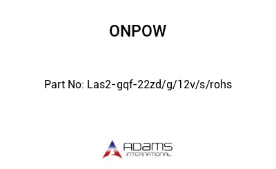 Las2-gqf-22zd/g/12v/s/rohs