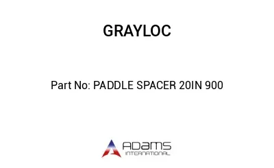 PADDLE SPACER 20IN 900