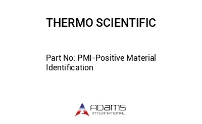 PMI-Positive Material Identification