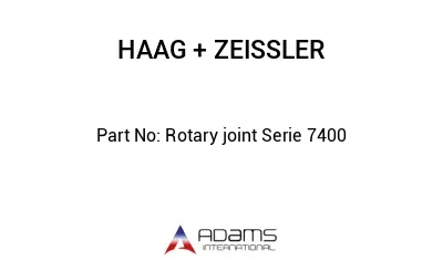 Rotary joint Serie 7400