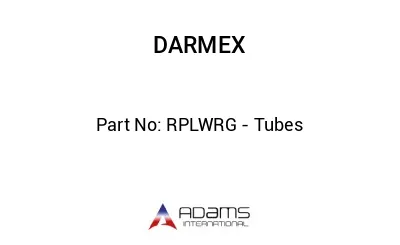 RPLWRG - Tubes