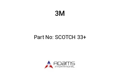 SCOTCH 33+