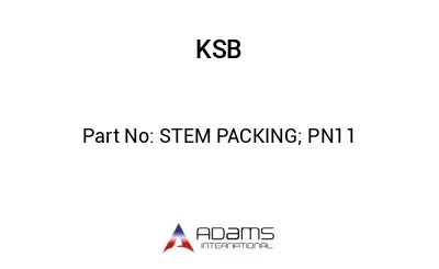 STEM PACKING; PN11